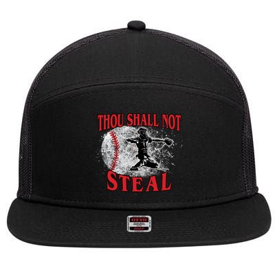 Funny Catchers Thou Shall Not Steal Baseball Cute Gift 7 Panel Mesh Trucker Snapback Hat