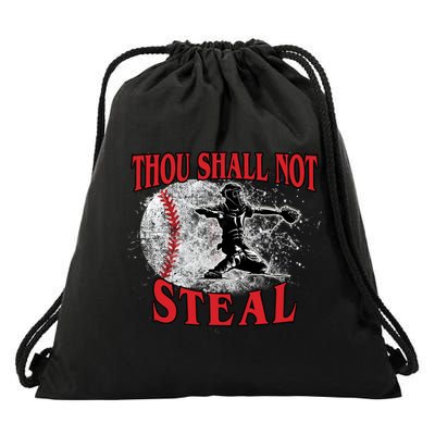Funny Catchers Thou Shall Not Steal Baseball Cute Gift Drawstring Bag