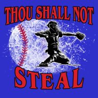 Funny Catchers Thou Shall Not Steal Baseball Cute Gift Sweatshirt