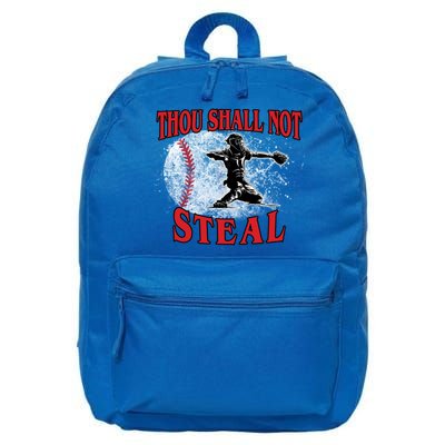 Funny Catchers Thou Shall Not Steal Baseball Cute Gift 16 in Basic Backpack