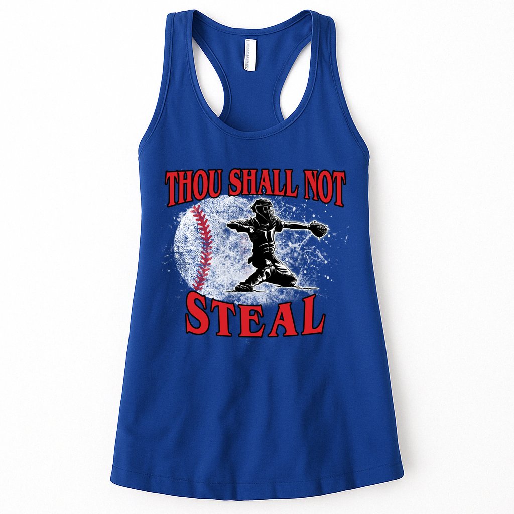 Funny Catchers Thou Shall Not Steal Baseball Cute Gift Womens Tank Top