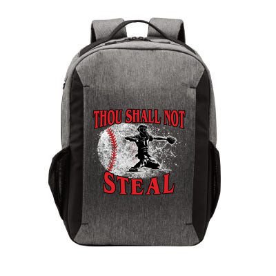 Funny Catchers Thou Shall Not Steal Baseball Cute Gift Vector Backpack