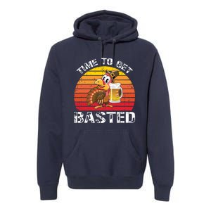 Funny Cute Time To Get Basted Retro Turkey Beer Thanksgiving Meaningful Gift Premium Hoodie