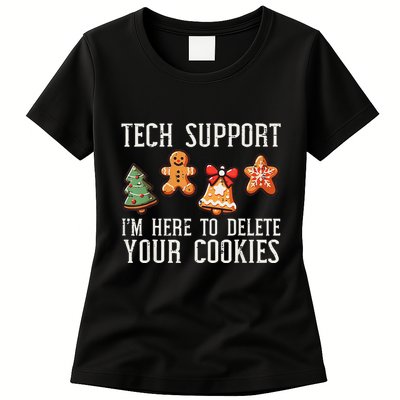 Funny Christmas Tech Support Here To Delete Cookies Women's T-Shirt