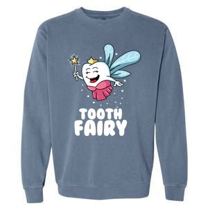 Funny Cute Tooth Fairy Tooth Fairy Costume Cute Gift Garment-Dyed Sweatshirt