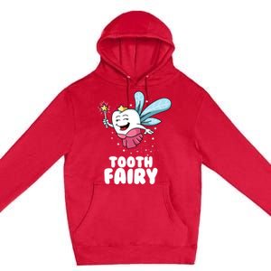 Funny Cute Tooth Fairy Tooth Fairy Costume Cute Gift Premium Pullover Hoodie