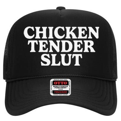 Funny Chicken Tender Slut High Crown Mesh Back Trucker Hat