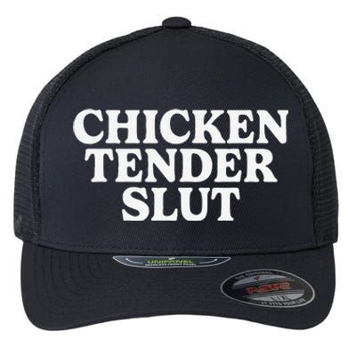 Funny Chicken Tender Slut Flexfit Unipanel Trucker Cap