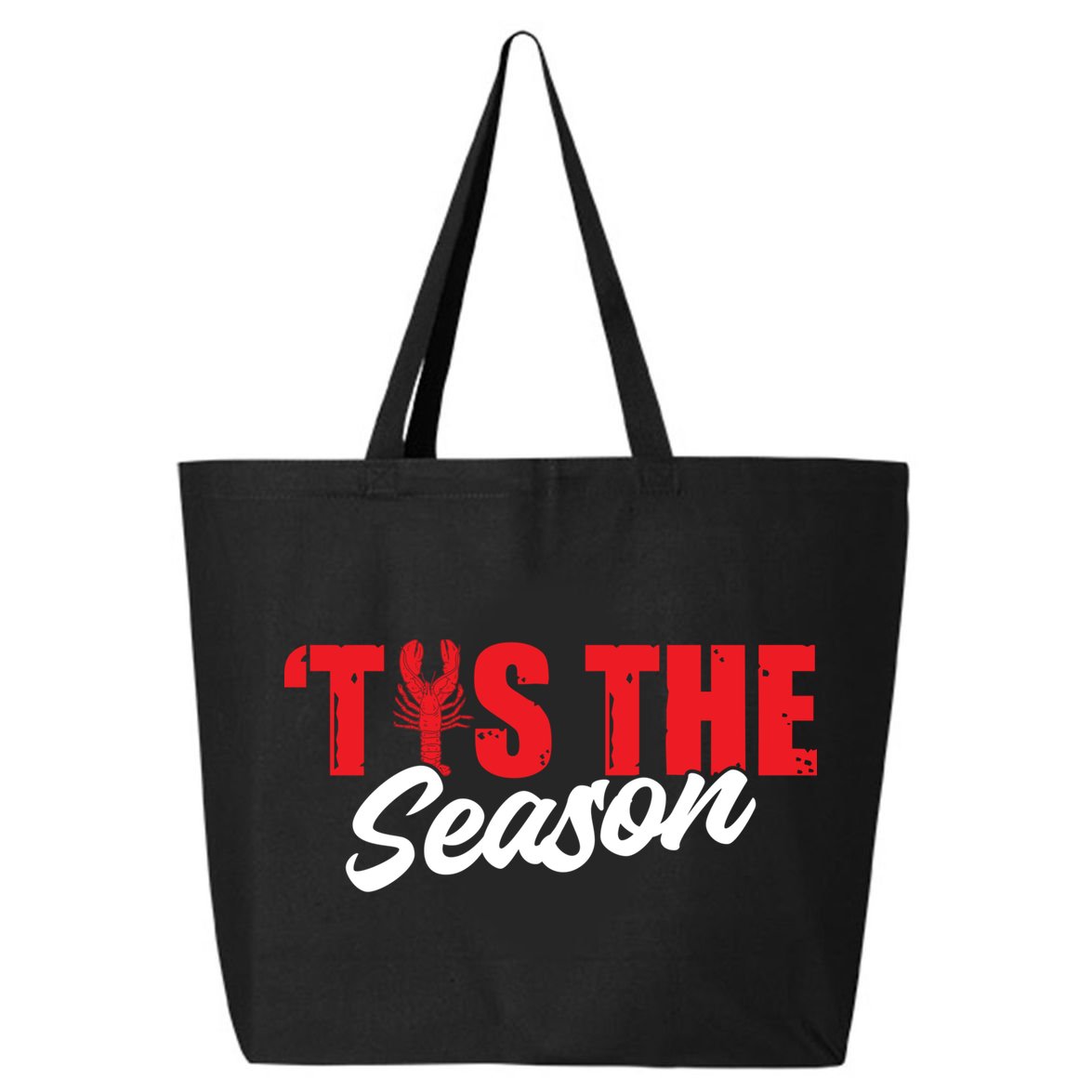 Funny Crayfish Tis The Season Crawfish Boil Cute Gift 25L Jumbo Tote