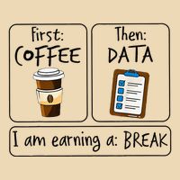 First Coffee Then Data IAm Earning A Break First Then Funny Drawstring Bag