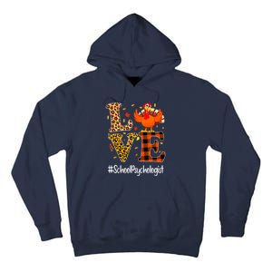 Funny Cute Thanksgiving School Psychologist Turkey Autumn Tall Hoodie