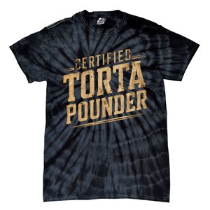 Funny Certified Torta Pounder Latino Tie-Dye T-Shirt