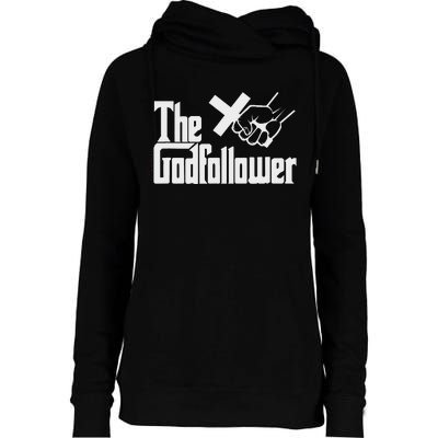 Funny Christian The God follower Womens Funnel Neck Pullover Hood