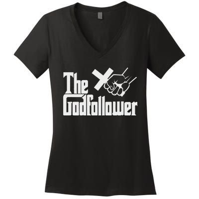 Funny Christian The God follower Women's V-Neck T-Shirt