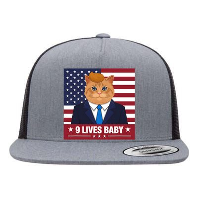 Funny Cat Trump 9 Lives Baby Even My Cat Loves Trump 2024 Flat Bill Trucker Hat