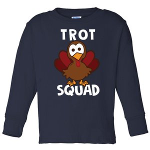 Funny Cute Trot Squad Thanksgiving Turkey Trot Costume Toddler Long Sleeve Shirt