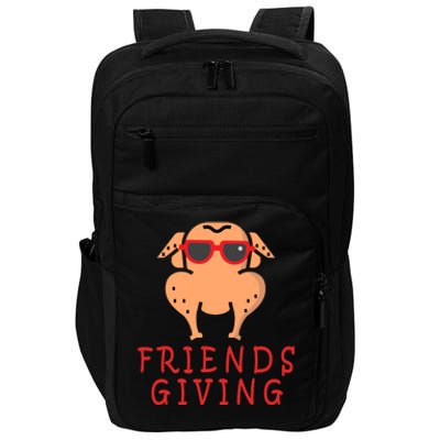 Friendsgiving Cool Thanksgiving Turkey Funny Impact Tech Backpack