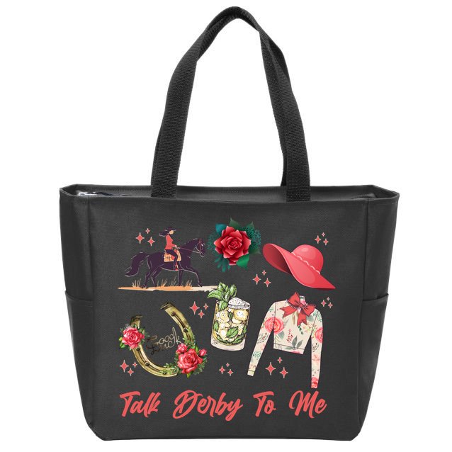 Funny Cute Talk Derby To Me Horse Racing Zip Tote Bag