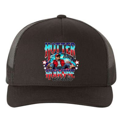 Funny Cute Trump Hotter Than A Hoochie Coochie Gift Yupoong Adult 5-Panel Trucker Hat