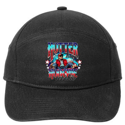 Funny Cute Trump Hotter Than A Hoochie Coochie Gift 7-Panel Snapback Hat