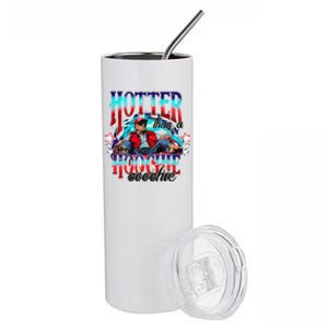 Funny Cute Trump Hotter Than A Hoochie Coochie Gift Stainless Steel Tumbler