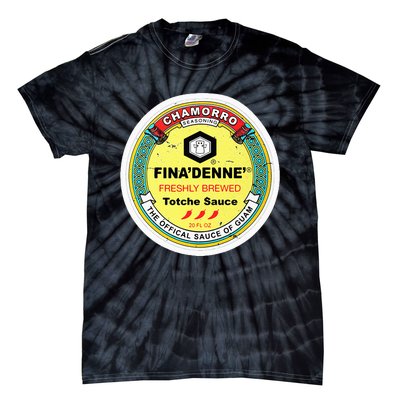 Finadenne Chamorro The Sauce Of Guam Tie-Dye T-Shirt