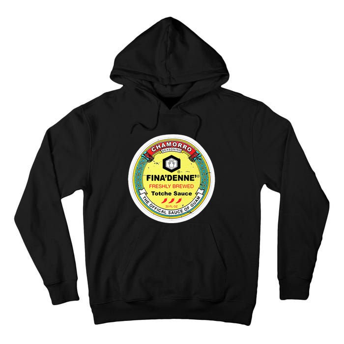 Finadenne Chamorro The Sauce Of Guam Tall Hoodie