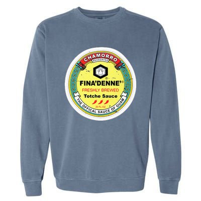 Finadenne Chamorro The Sauce Of Guam Garment-Dyed Sweatshirt