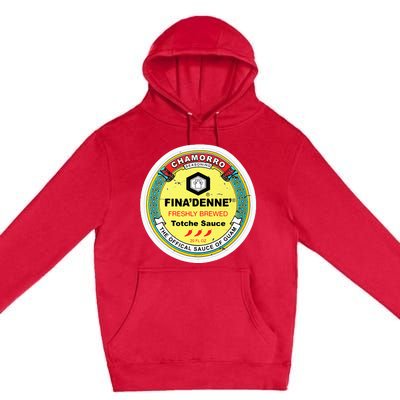 Finadenne Chamorro The Sauce Of Guam Premium Pullover Hoodie