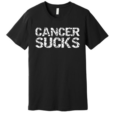 Funny Cancer Treatt Patient Gift Encouraging Premium T-Shirt