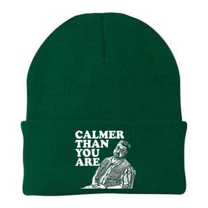 Funny Calmer Than You Are Knit Cap Winter Beanie