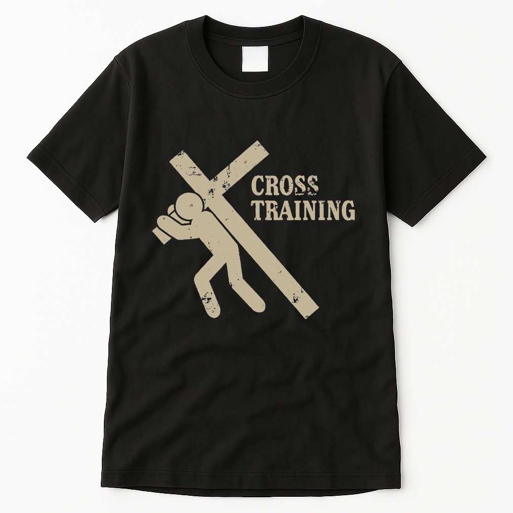 Funny Cross Training Religious Weightlifting Exercise Tall T-Shirt