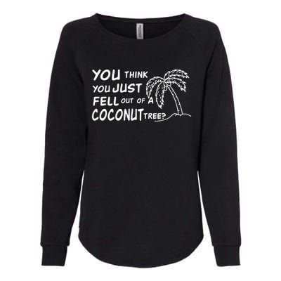 Funny Coconut Tree Kamala Harris Political Humor Womens California Wash Sweatshirt