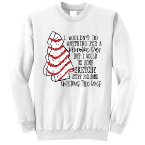 Funny Christmas Tree Cakes Sweatshirt