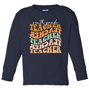 Funny Cute Thankful Sixth Grade Teacher Retro Fall Vibes Autumn Leaves Toddler Long Sleeve Shirt