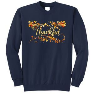 Funny Cute Thankful Thanksgiving Fall Autumn Leaves Tall Sweatshirt