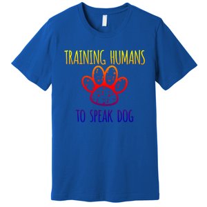 Funny Canine Training Great Gift Dog Trainer Gift Cool Gift Premium T-Shirt