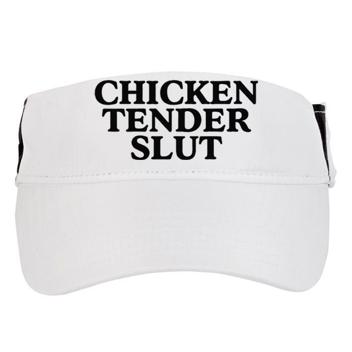 Funny Chicken Tender Slut Trendy Sayings Chicken Nugget Lover Chicken Lover Gi Adult Drive Performance Visor