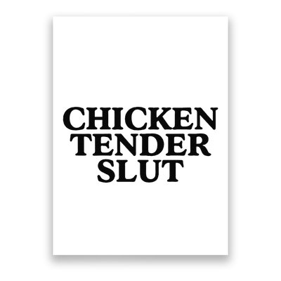 Funny Chicken Tender Slut Trendy Sayings Chicken Nugget Lover Chicken Lover Gi Poster