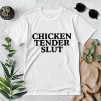 Funny Chicken Tender Slut Trendy Sayings Chicken Nugget Lover Chicken Lover Gi Premium T-Shirt