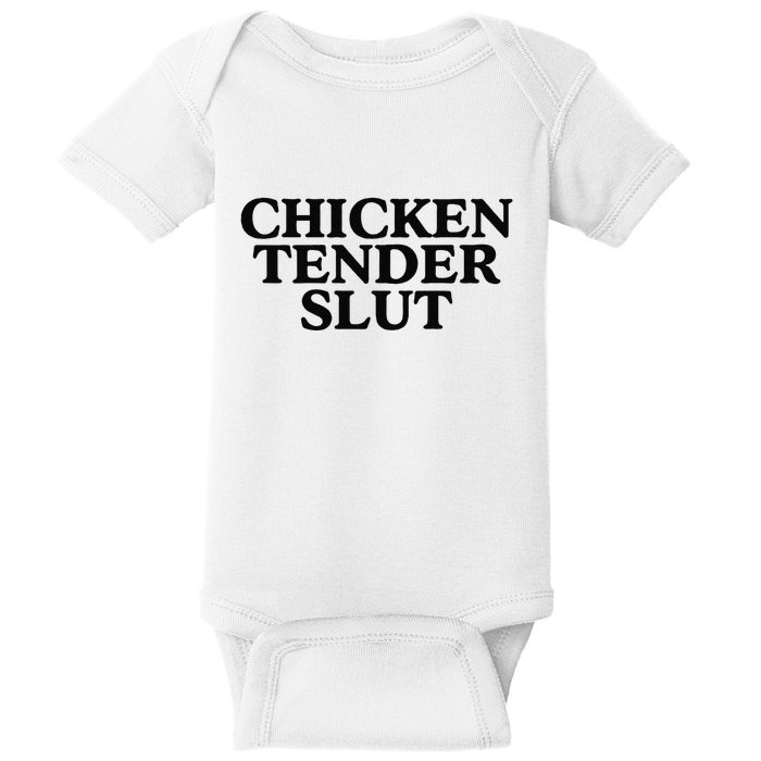 Funny Chicken Tender Slut Trendy Sayings Chicken Nugget Lover Chicken Lover Gi Baby Bodysuit