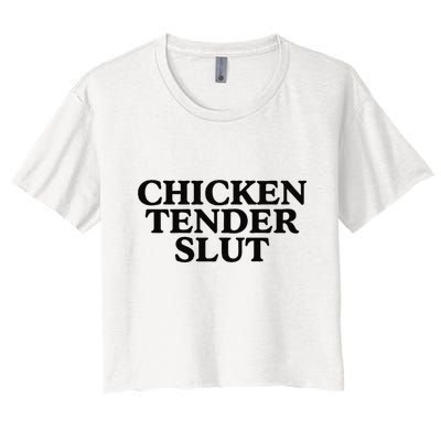Funny Chicken Tender Slut Trendy Sayings Chicken Nugget Lover Chicken Lover Gi Crop Top
