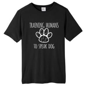 Funny Canine Training Dog Trainer Gift Tall Fusion ChromaSoft Performance T-Shirt