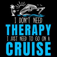 Funny Cruise Therapy Cruise Squad Family Cruise Vacation Cruise Ship Cruising Cooling Performance Crew T-Shirt