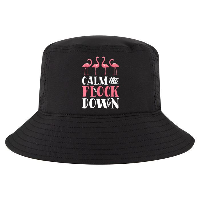 Flamingo Calm The Flock Down Funny Pink Bird Lovers Summer Cool Comfort Performance Bucket Hat