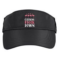 Flamingo Calm The Flock Down Funny Pink Bird Lovers Summer Adult Drive Performance Visor