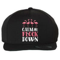 Flamingo Calm The Flock Down Funny Pink Bird Lovers Summer Wool Snapback Cap