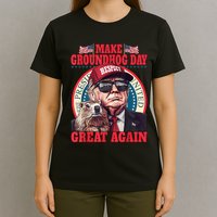 Funny Cool Trump Groundhog Make Groundhog Day Great Again T-Shirt