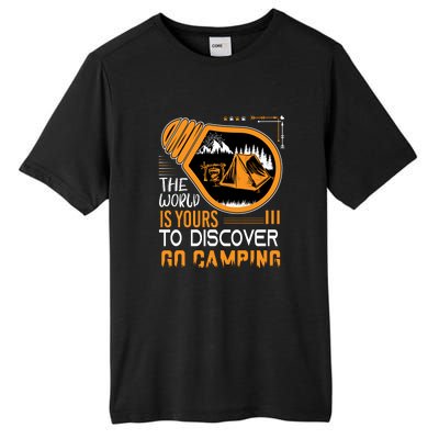 Funny Camp The World Is Yours To Discover Go Camping Gift Tall Fusion ChromaSoft Performance T-Shirt