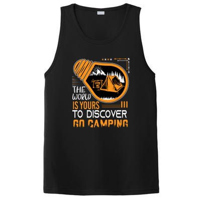 Funny Camp The World Is Yours To Discover Go Camping Gift PosiCharge Competitor Tank